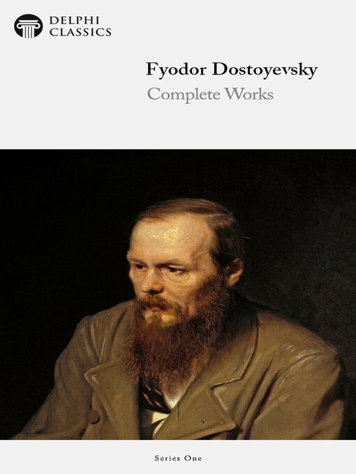 Title details for Delphi Complete Works of Fyodor Dostoyevsky (Illustrated) by Fyodor Dostoyevsky - Available